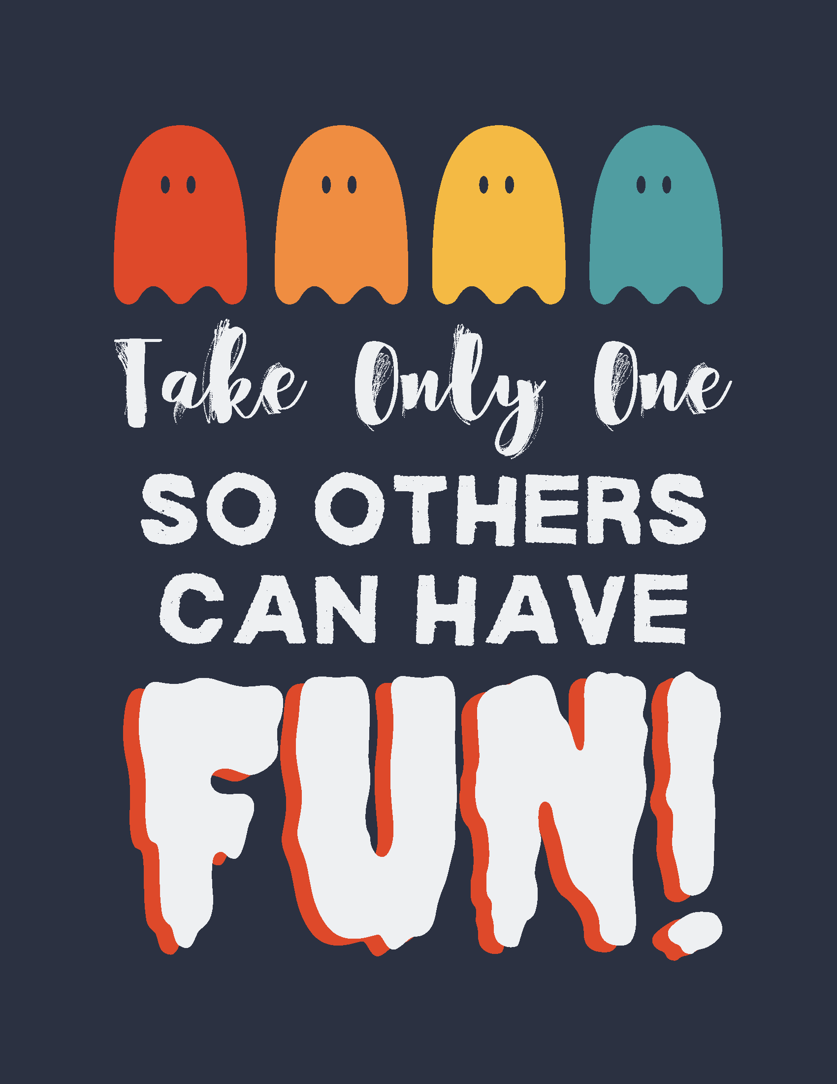 Please Take One Candy Halloween Signs