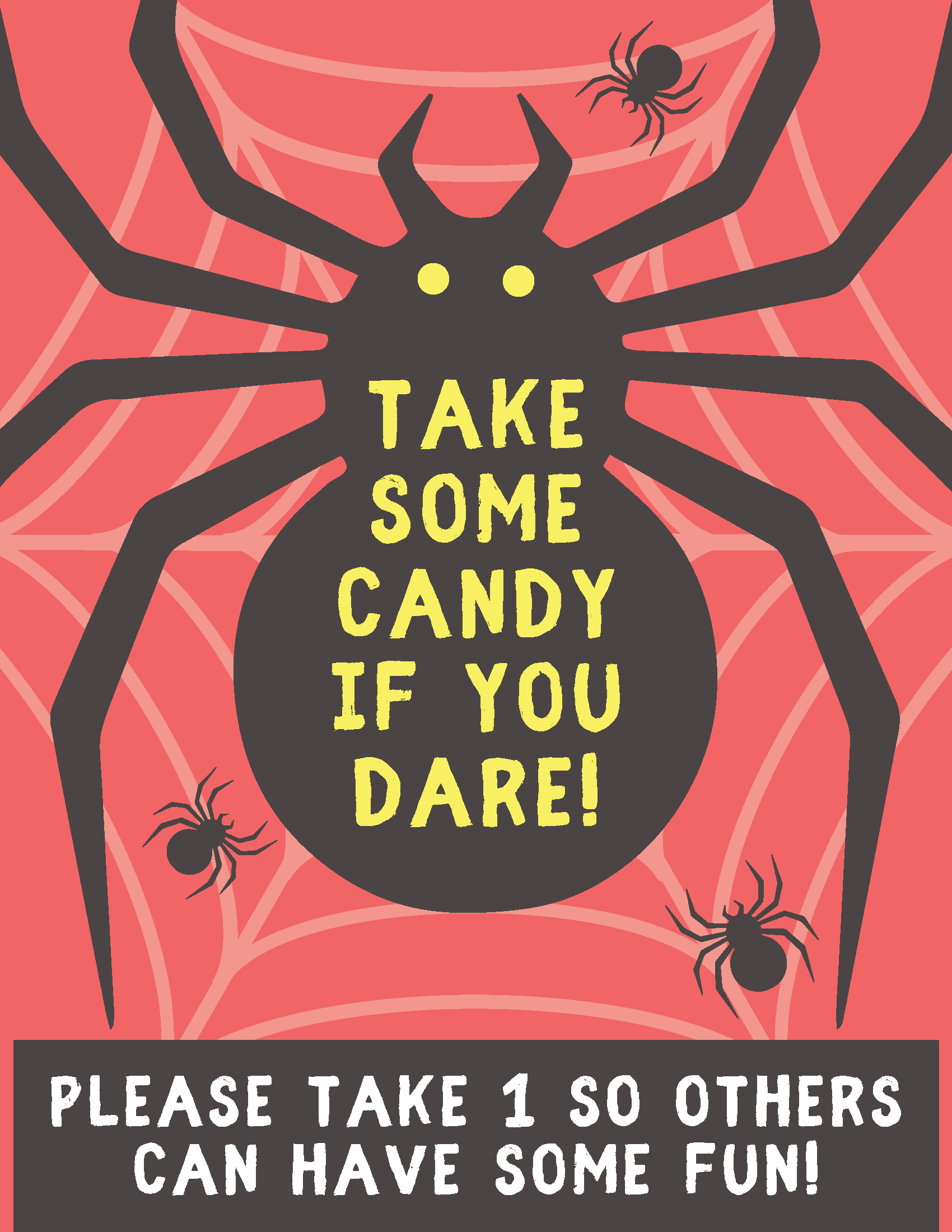 Please Take One Candy Halloween Signs